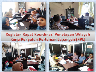 KEGIATAN RAPAT KOORDINASI PENETAPAN WILAYAH KERJA PPL