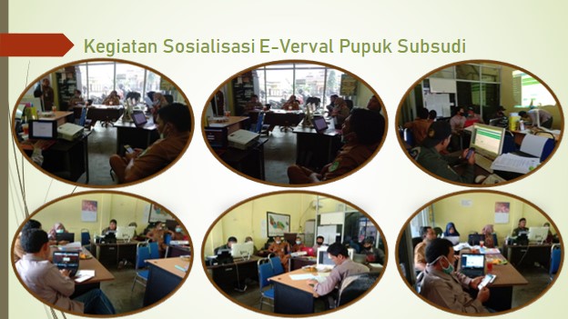 Sosialisasi Kegiatan e-Verval Pupuk Subsidi