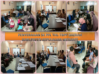 PENYERAHAN SK PPL THL-TBPP DAERAH KABUPATEN KEPULAUAN MERANTI