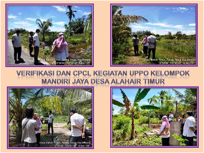 Verifikasi Cpcl Kegiatan Pengembangan Unit Pengolahan Pupuk Organik (UPPO) Di Desa Alah Air Timur